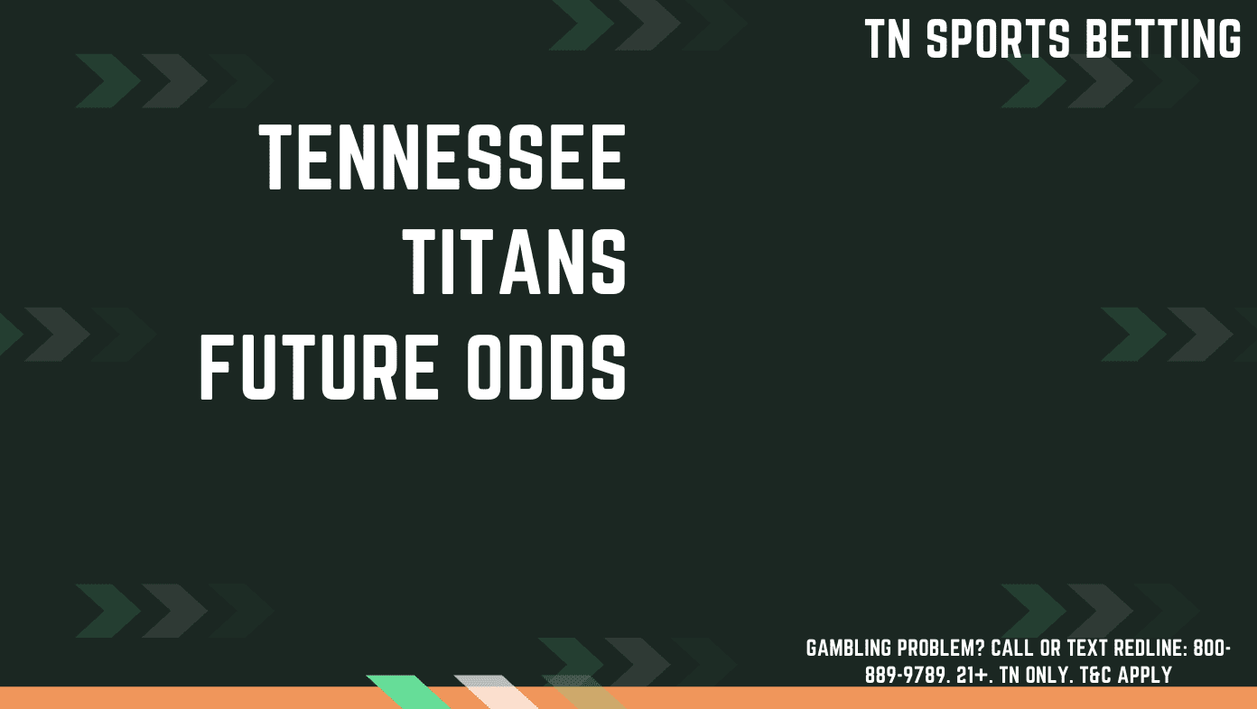 Titans have 6th worst Super Bowl odds next season according to FanDuel :  r/Tennesseetitans