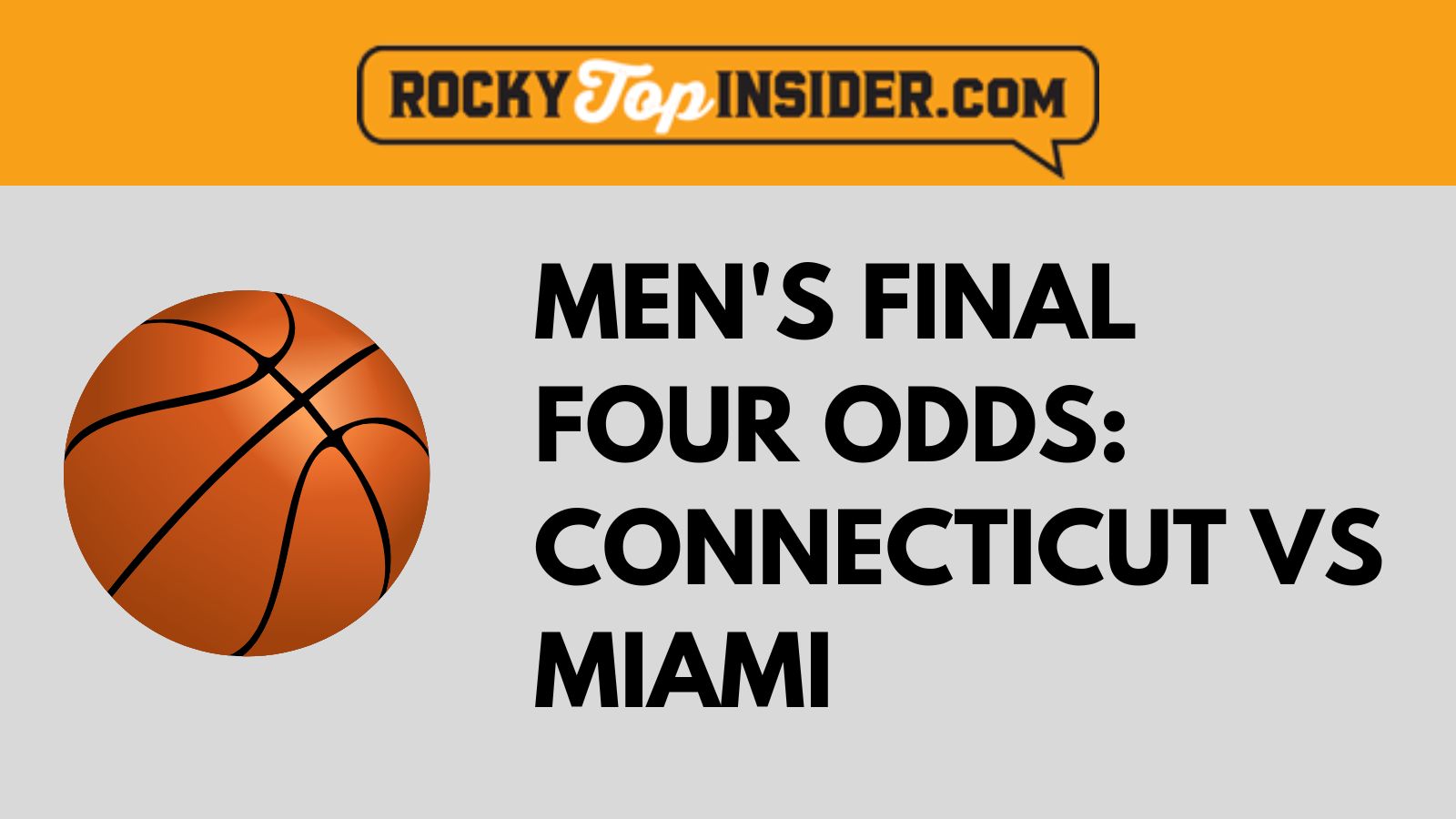 Final Four Odds and Prediction Connecticut vs. Miami